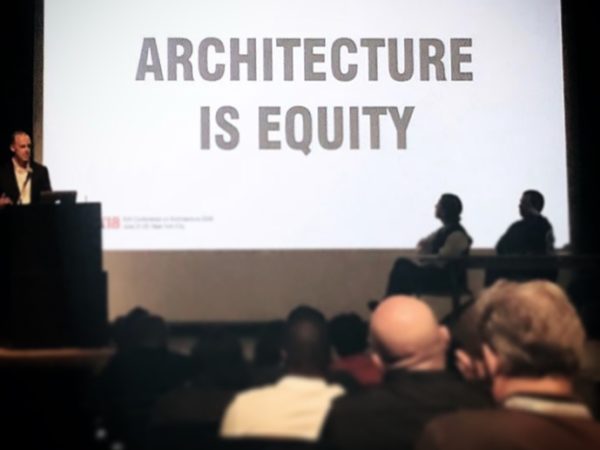 Architecture is Equity | AIA Conference on Architecture | Architect & Developer | Architect as Developer | James Petty