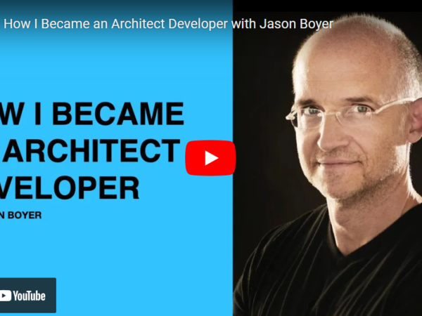 How I Became an Architect Developer with Jason Boyer – Business of Architecture